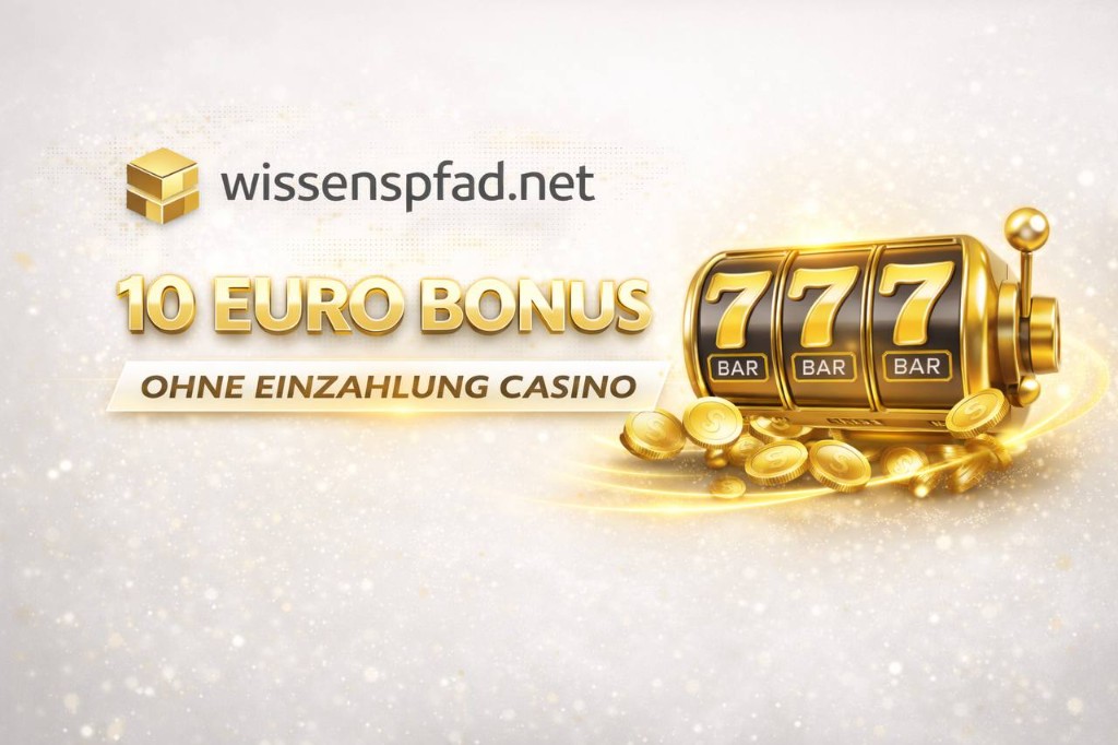 wissenspfad.net – 10 Euro Bonus ohne Einzahlung